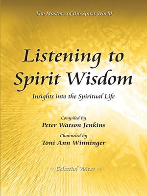 cover image of Listening to Spirit Wisdom